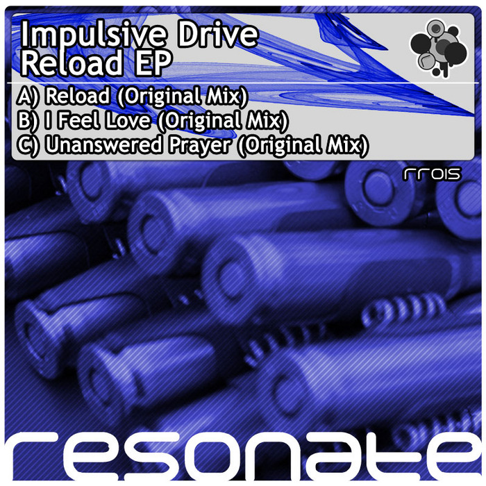 Impulsive Drive – Reload EP