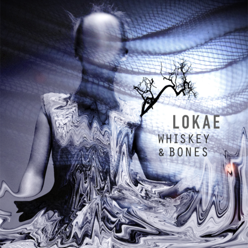 Lokae - Whiskey & Bones