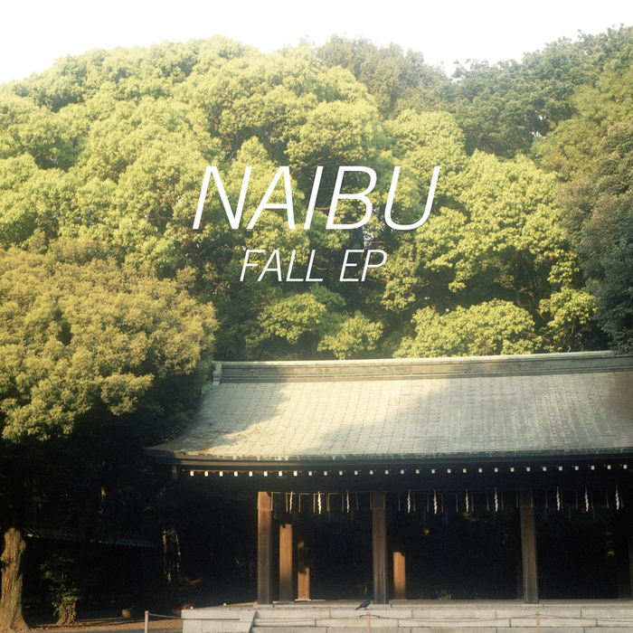 Naibu – Fall EP