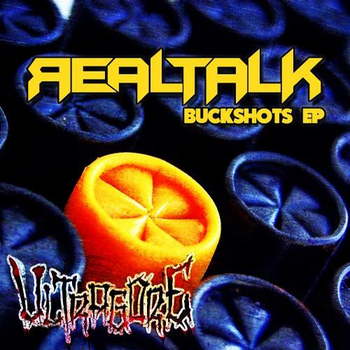 RealTalk – Buckshots EP