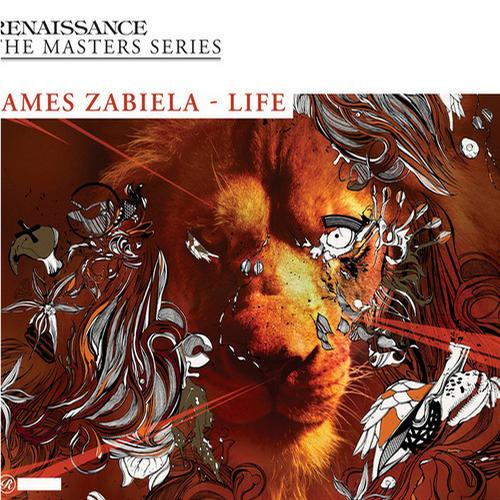 Renaissance The Masters Series - Life Mixed By James Zabiela