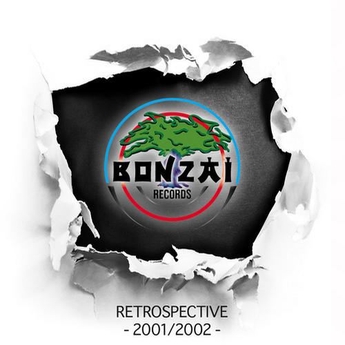 Bonzai Records: Retrospective 2001/2002