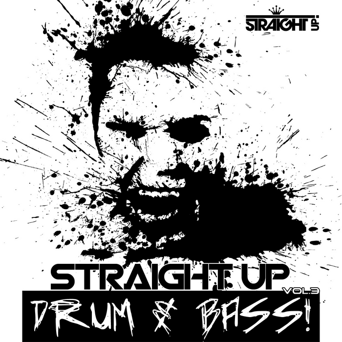 Straight Up Drum & Bass Vol. 3