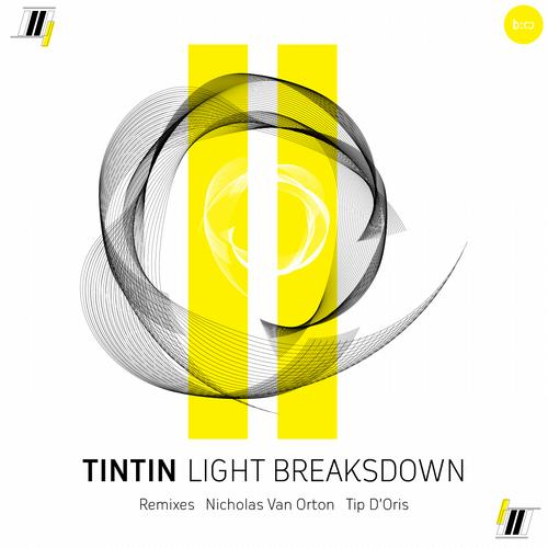 Tintin – Light Breaksdown