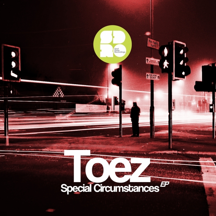 Toez – Special Circumstances EP