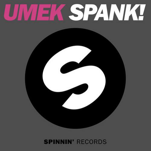 Umek – Spank!