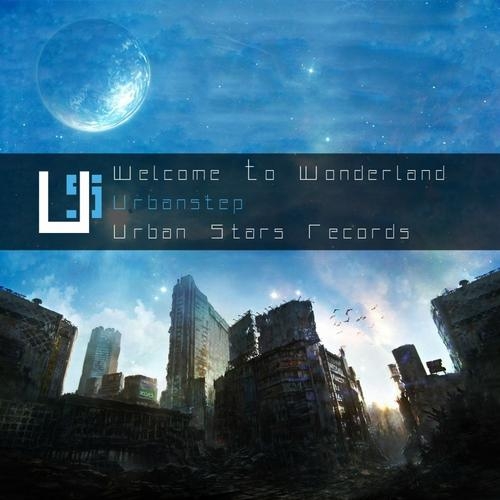 Urbanstep - Welcome To Wonderland