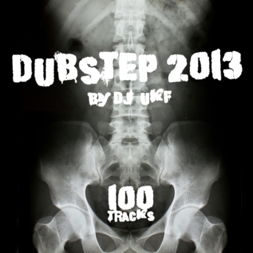 Dubstep 2013 (by DJ UKF)