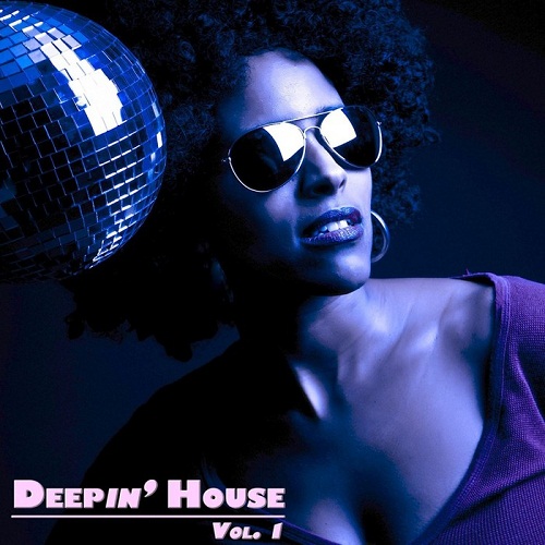Deepin' House Vol.1
