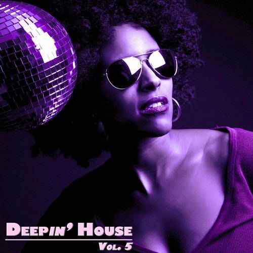 Deepin' House Vol.5