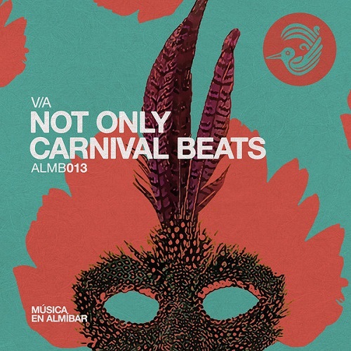 Not Only Carnival Beats