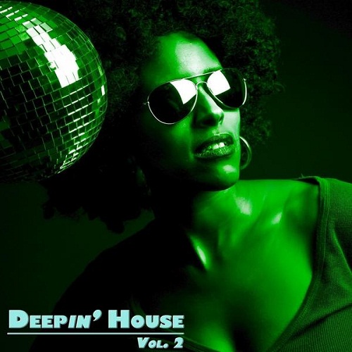 Deepin' House Vol.2