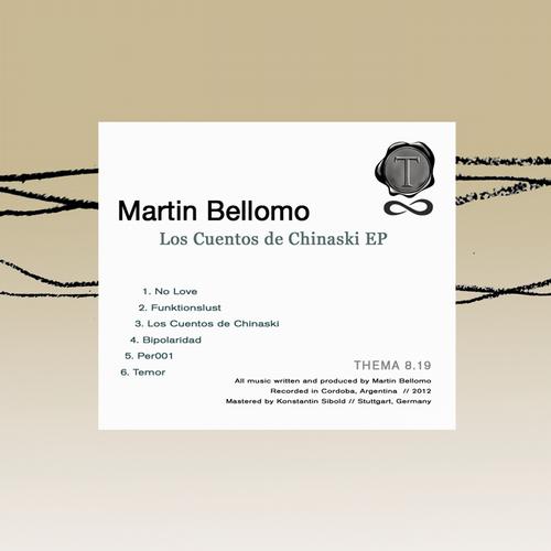 Martin Bellomo – Los Cuentos De Chinaski EP