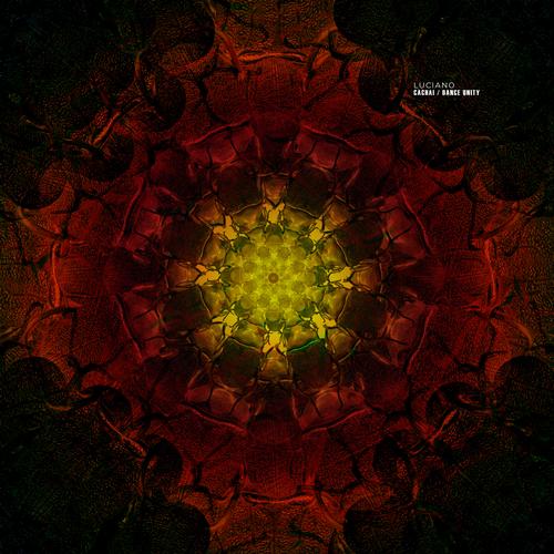 Luciano – Cachai / Dance Unity