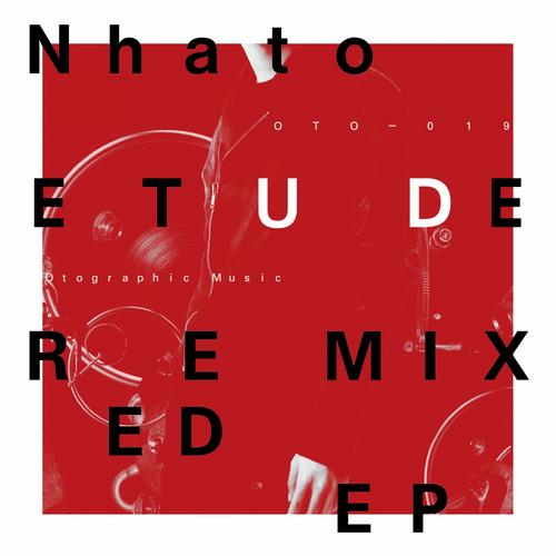 Nhato – Etude Remixed EP