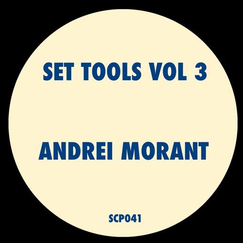 Andrei Morant – Set Tools Vol. 3