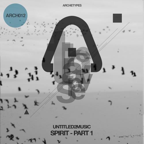 Untitled2Music – Spirit (Part 1)