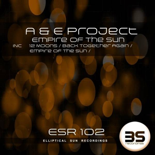 A & E Project – Empire Of The Sun