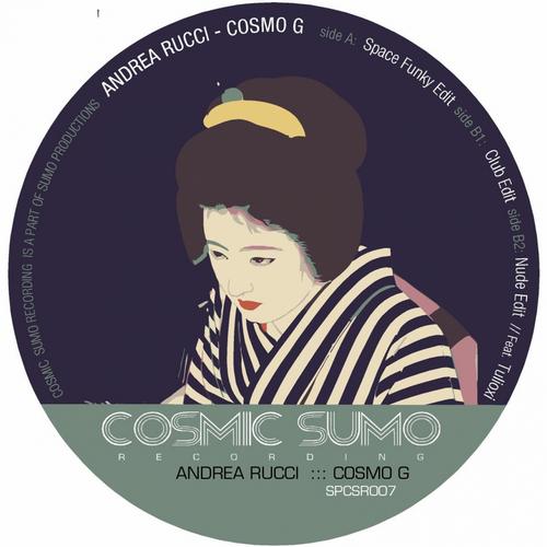 Andrea Rucci & Tulioxi - Cosmo G