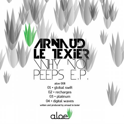 Arnaud Le Texier – Why Not Peeps