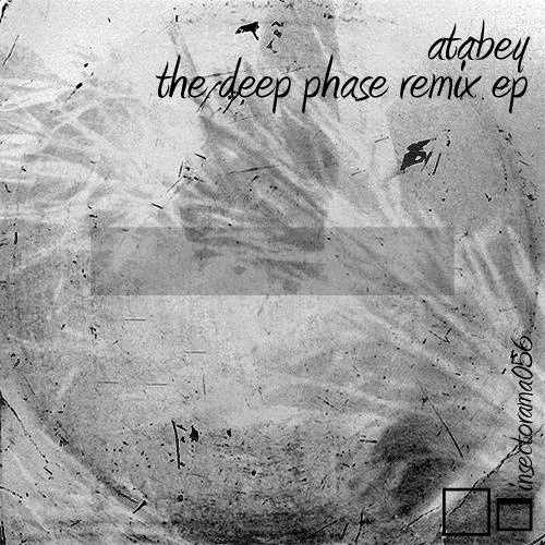 Atabey - The Deep Phase Remix EP