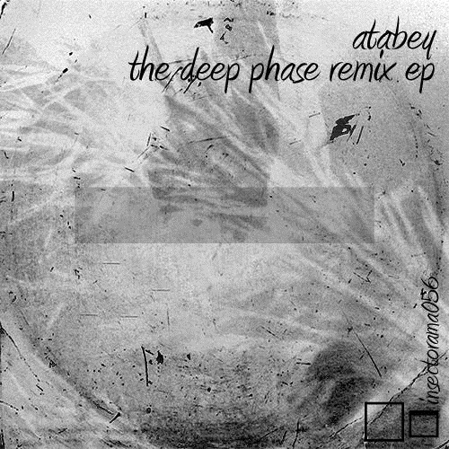 Atabey – The Deep Phase Remix EP