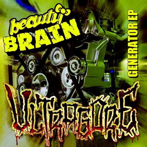 Beauti Brain – Generator EP