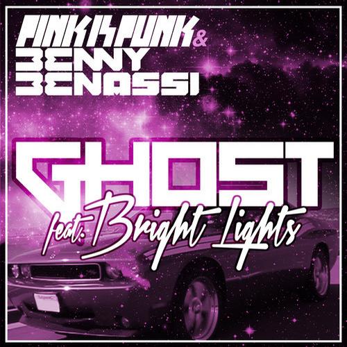 Benny Benassi, Pink Is Punk, Bright Lights – Ghost