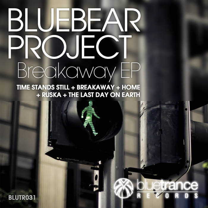 Bluebear Project – Breakaway EP