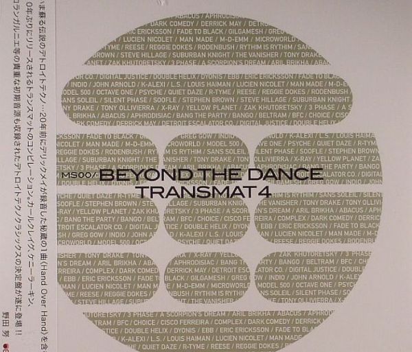 Derrick May: Beyond The Dance Transmat 4