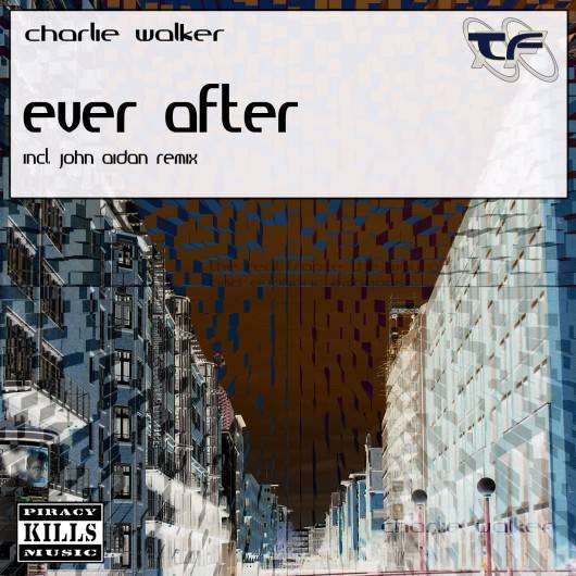 Charlie Walker – Ever After