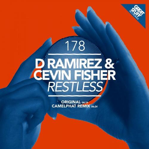 D.Ramirez, Cevin Fisher - Restless