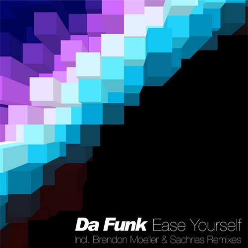 Da Funk – Ease Yourself