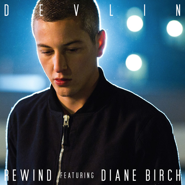 Devlin – Rewind Remixes EP