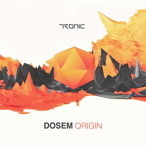 Dosem – Origin