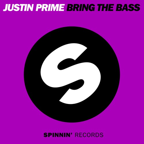 Justin Prime – Bring The Bass