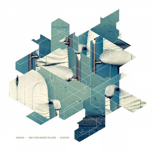 Marian – Only Our Hearts To Lose (Remixes)