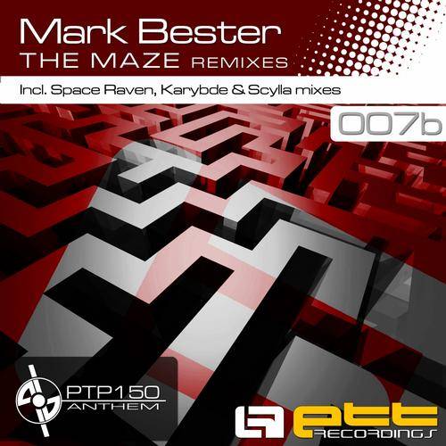 Mark Bester – The Maze (Remixes)