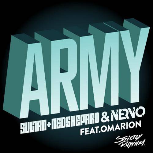 NERVO & Sultan+Ned Shepard feat. Omarion – Army