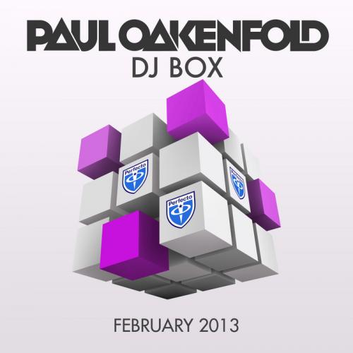 Paul Oakenfold - DJ Box February 2013