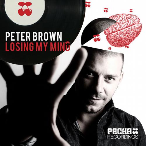 Peter Brown – Losing My Mind