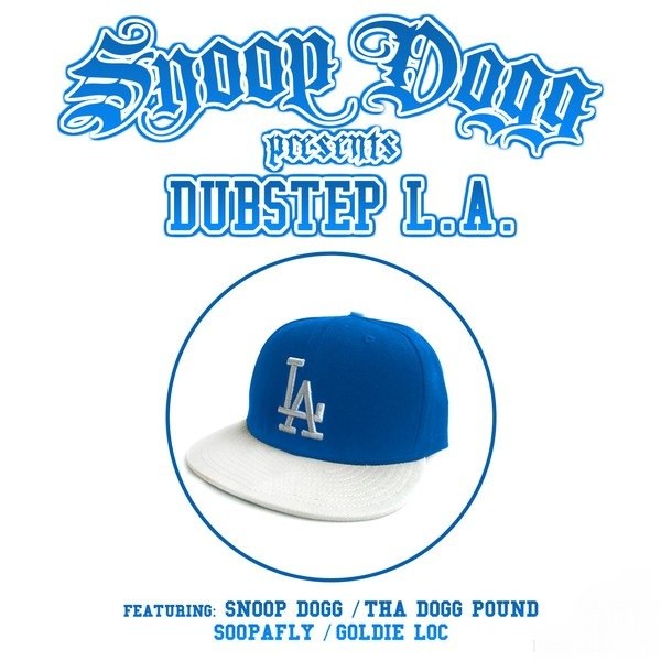 Snoop Dogg Presents: Dubstep L.A.