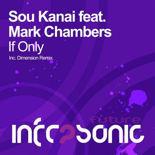 Sou Kanai feat Mark Chambers – If Only