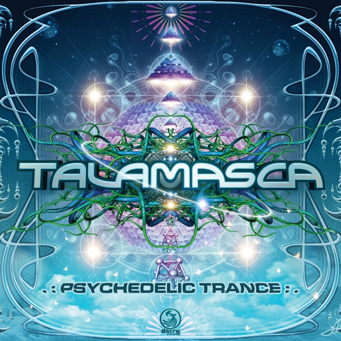 Talamasca – Psychedelic Trance