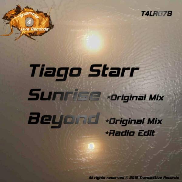 Tiago Starr – Sunrise / Beyond