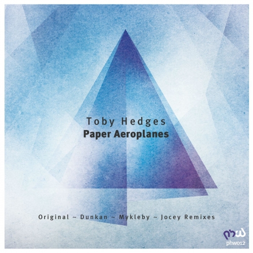 Toby Hedges – Paper Aeroplanes