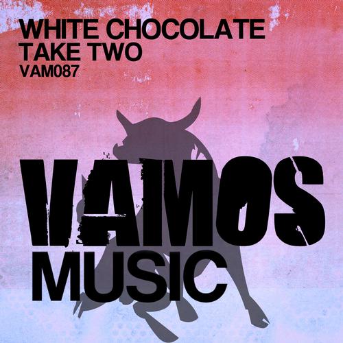 White Chocolate – Take Two
