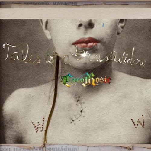 CocoRosie – Tales Of A Grass Widow