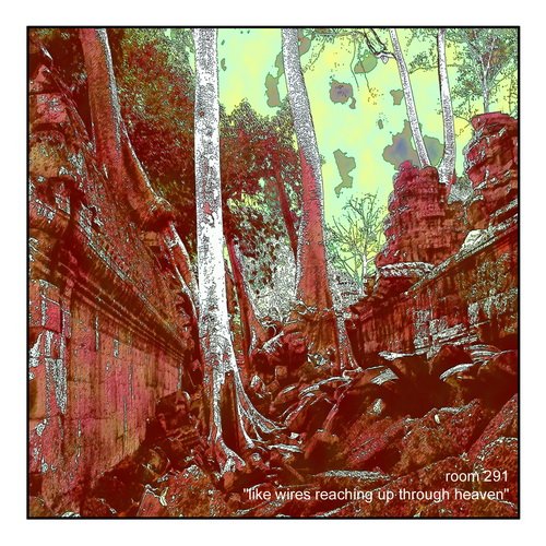 Room 291 – Like Wires Reaching Up Through Heaven