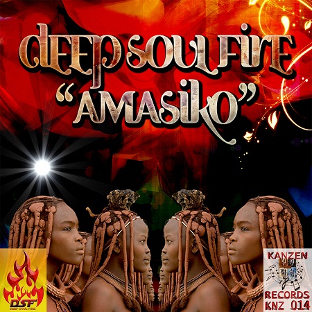 Deep Soul Fire – Amasiko